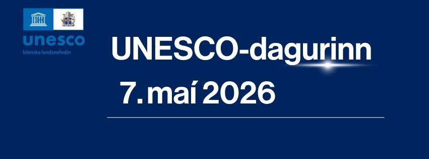 UNESCO dagurinn 7. maí 2026